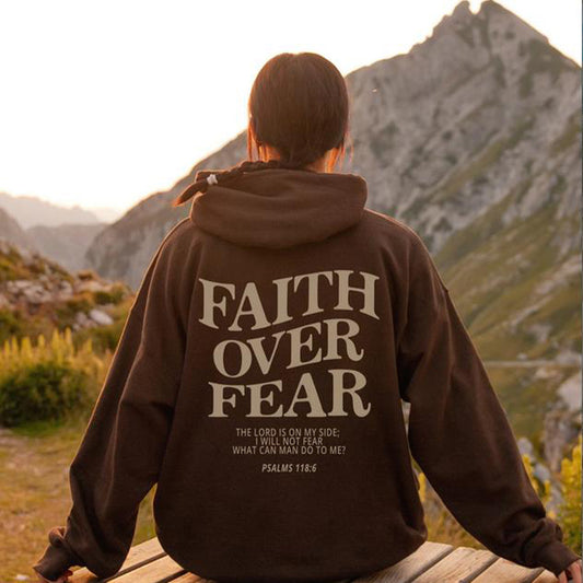 Faith Over Fear Hoodie - Inspirational Bible Verse Sweatshirt