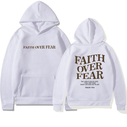 Faith Over Fear Hoodie - Inspirational Bible Verse Sweatshirt